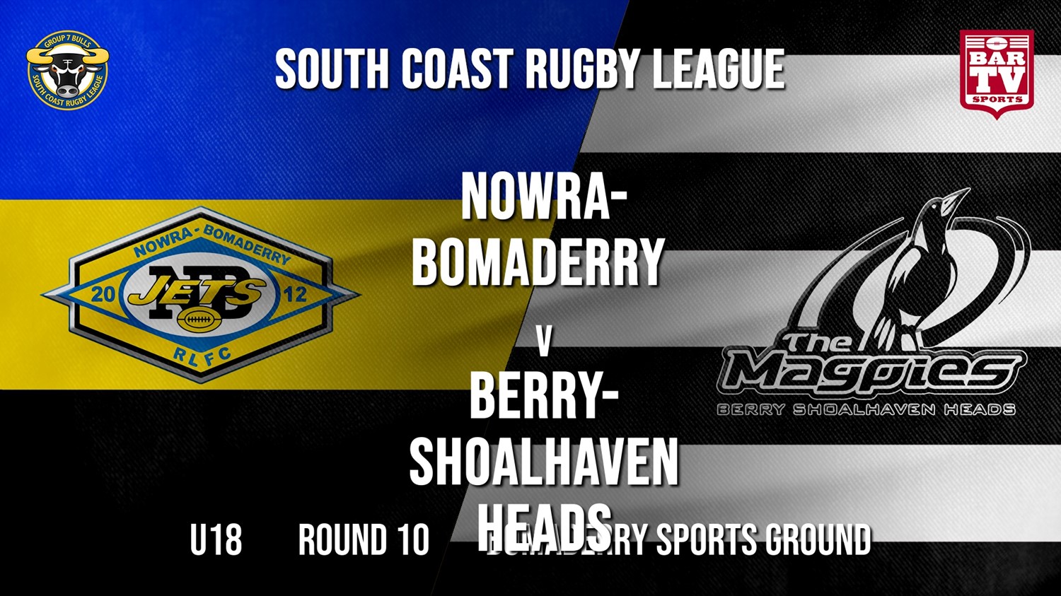 Group 7 RL Round 10 - U18 - Nowra-Bomaderry  v Berry-Shoalhaven Heads Slate Image