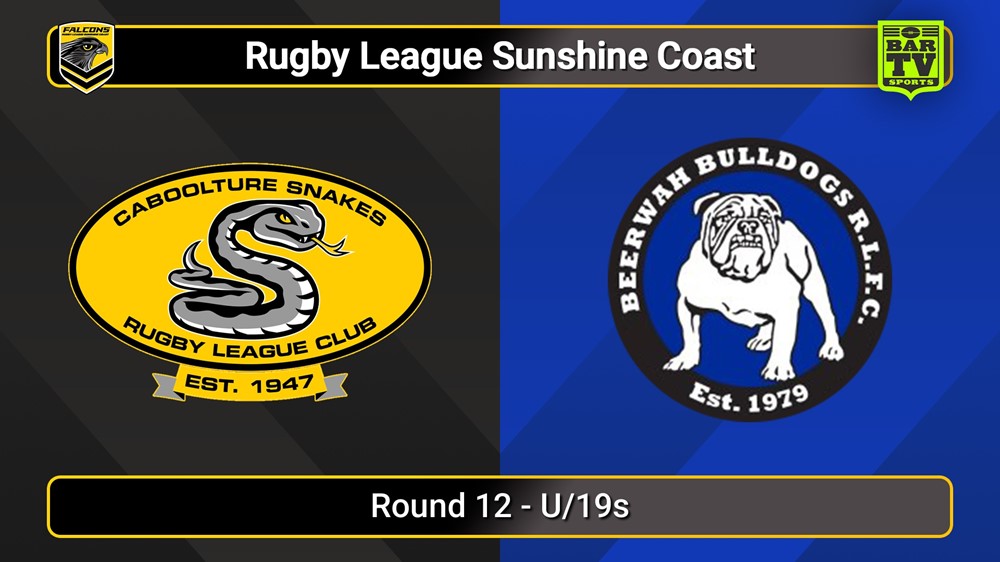 250706-video-Sunshine Coast RL Round 12 - U/19s - Caboolture Snakes v Beerwah Bulldogs Slate Image