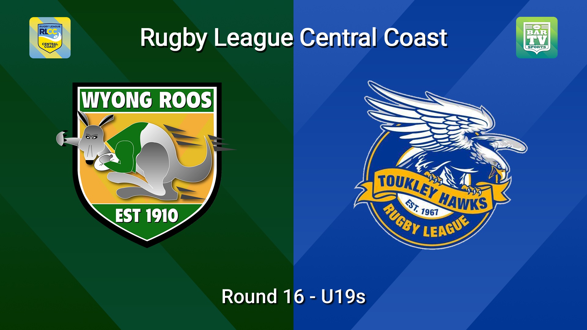 260809-video-RLCC Round 16 - U19s - Wyong Roos v Toukley Hawks Slate Image