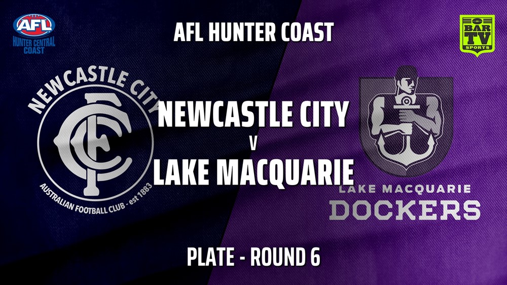 MINI GAME: AFL HCC Round 6 - Plate - Newcastle City  v Lake Macquarie Dockers Slate Image