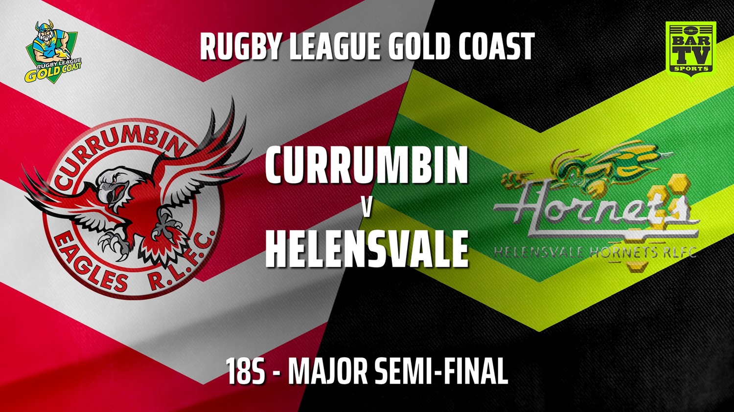 MINI GAME: Gold Coast Major Semi-Final - 18s - Currumbin Eagles v Helensvale Hornets Slate Image
