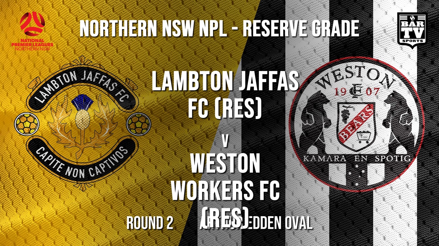 NPL NNSW RES Round 2  - Lambton Jaffas FC (Res) v Weston Workers FC (Res) Minigame Slate Image