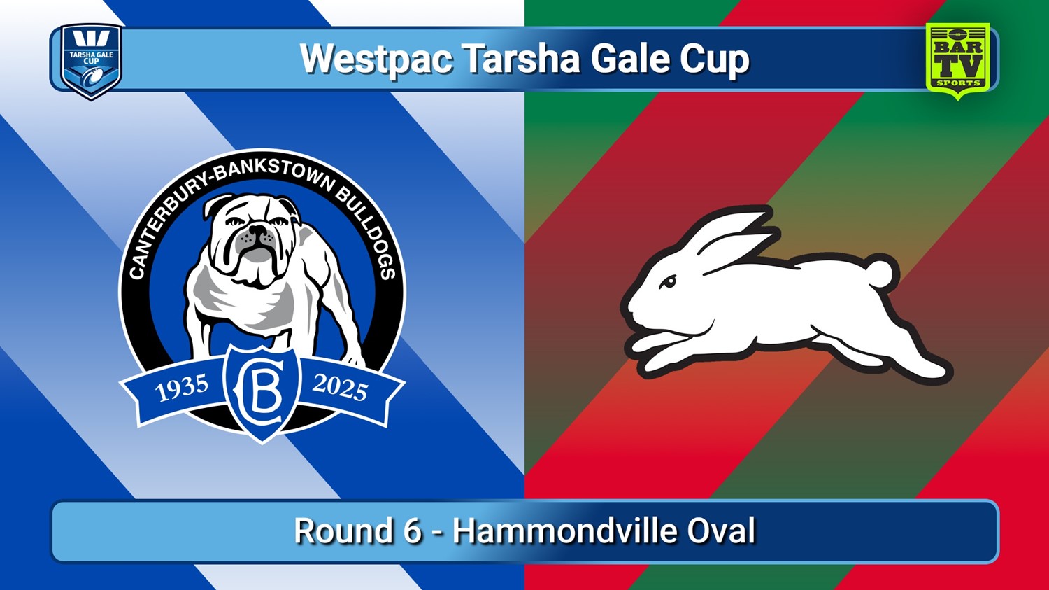250308-video-Westpac Tarsha Gale Cup Round 6 - Canterbury-Bankstown Bulldogs v South Sydney Rabbitohs Slate Image