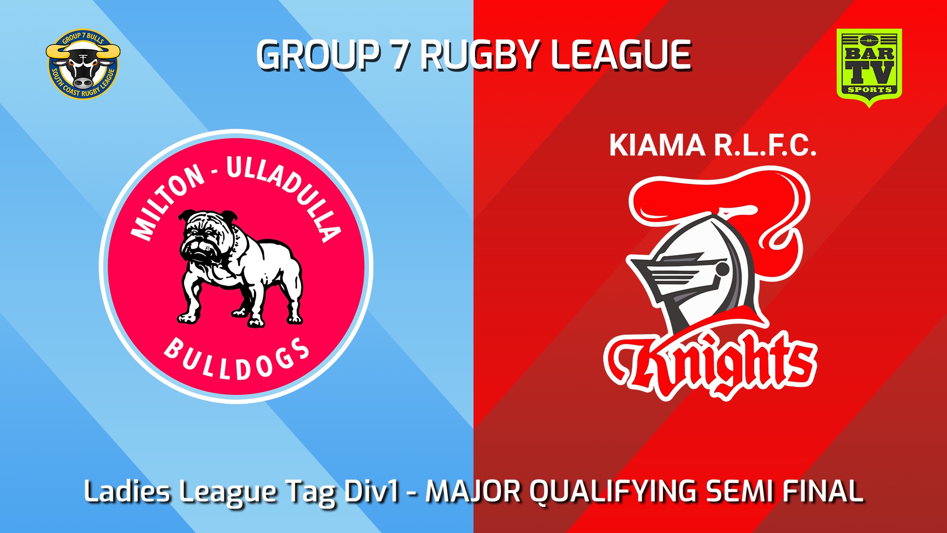 240825-video-South Coast MAJOR QUALIFYING SEMI FINAL - Ladies League Tag Div1 - Milton-Ulladulla Bulldogs v Kiama Knights Slate Image