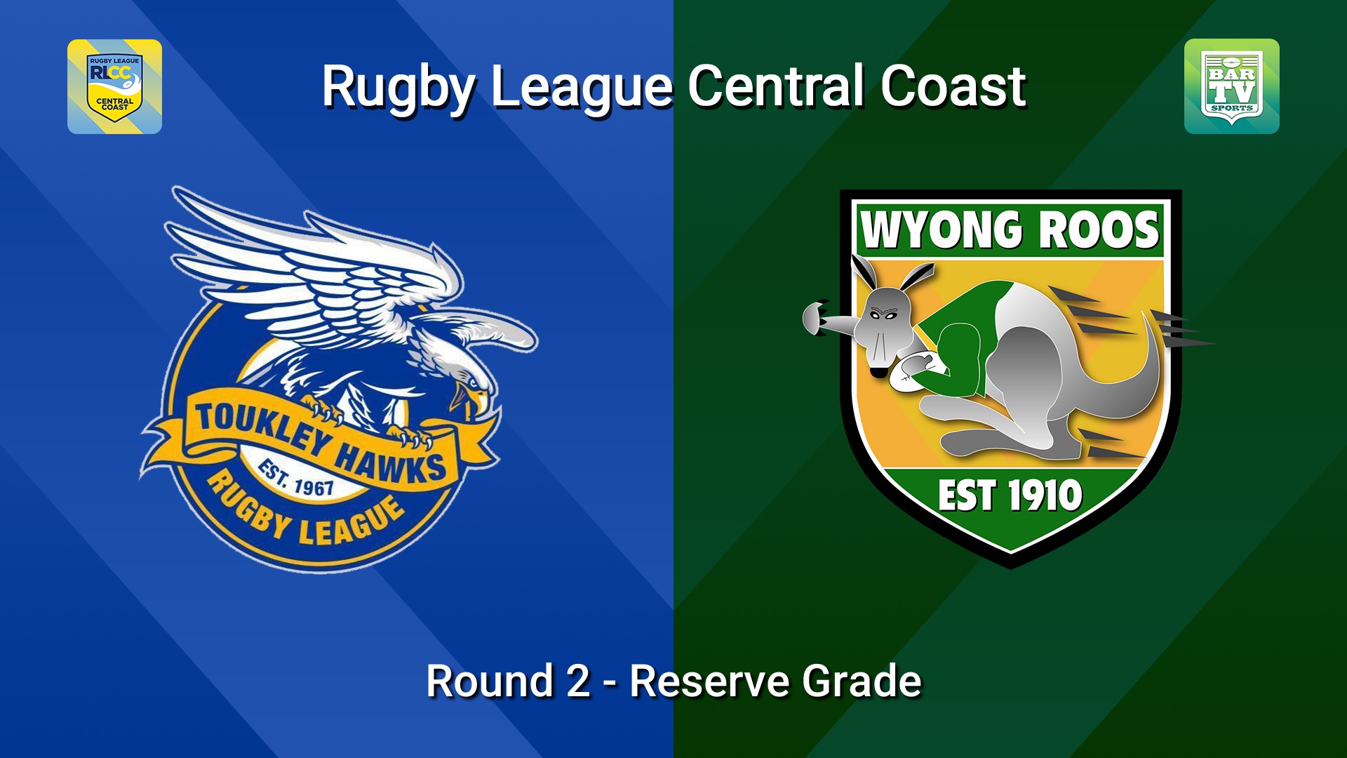 260419-video-RLCC Round 2 - Reserve Grade - Toukley Hawks v Wyong Roos Slate Image