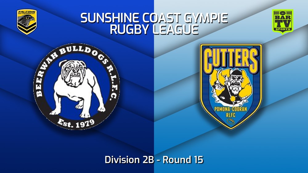 220730-Sunshine Coast RL Round 15 - Division 2B - Beerwah Bulldogs v Pomona Cooran Cutters Minigame Slate Image