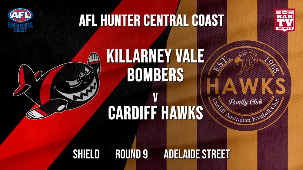 AFL HCC Round 9 - Shield - Killarney Vale Bombers v Cardiff Hawks Slate Image