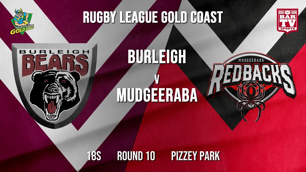 RLGC Round 10 - 18s - Burleigh Bears v Mudgeeraba Redbacks Slate Image