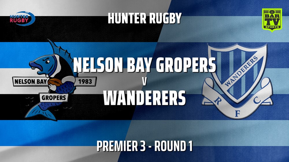 HRU Round 1 - Premier 3 - Nelson Bay Gropers v Wanderers Slate Image