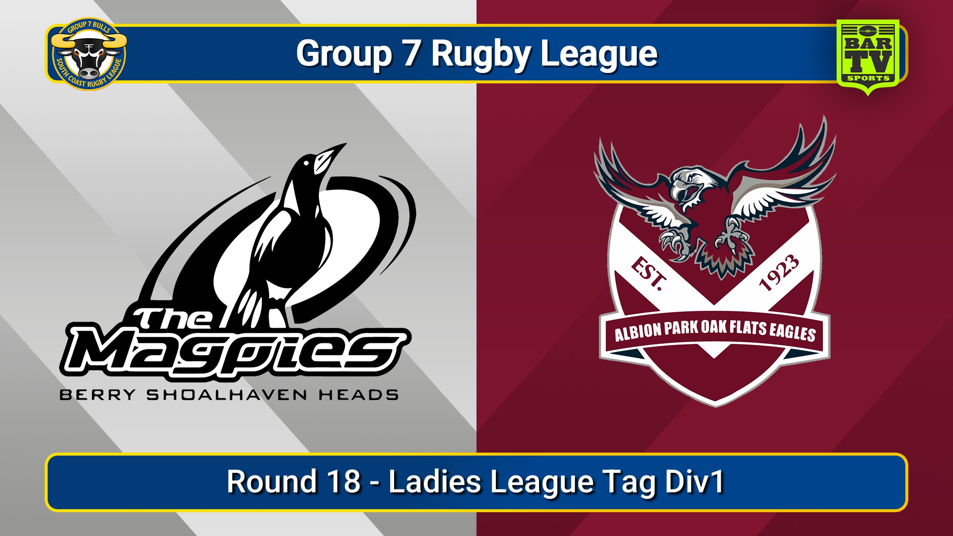 250830-video-South Coast Round 18 - Ladies League Tag Div1 - Berry-Shoalhaven Heads v Albion Park Oak Flats Slate Image