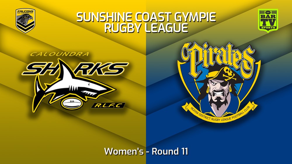 230624-Sunshine Coast RL Round 11 - Women's - Caloundra Sharks v Noosa Pirates Slate Image
