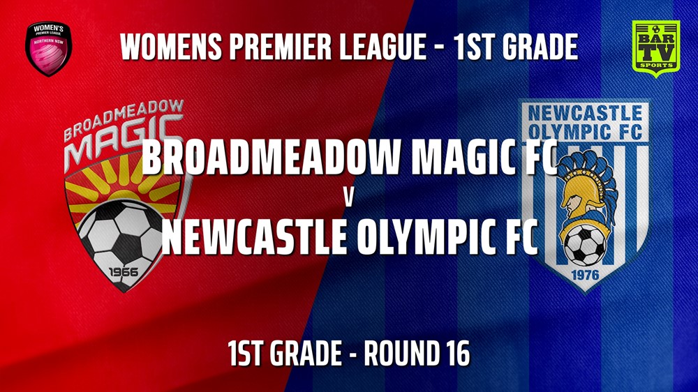MINI GAME: NNSW Womens Round 16 - 1st Grade - Broadmeadow Magic FC (women) v Newcastle Olympic FC (women) Slate Image