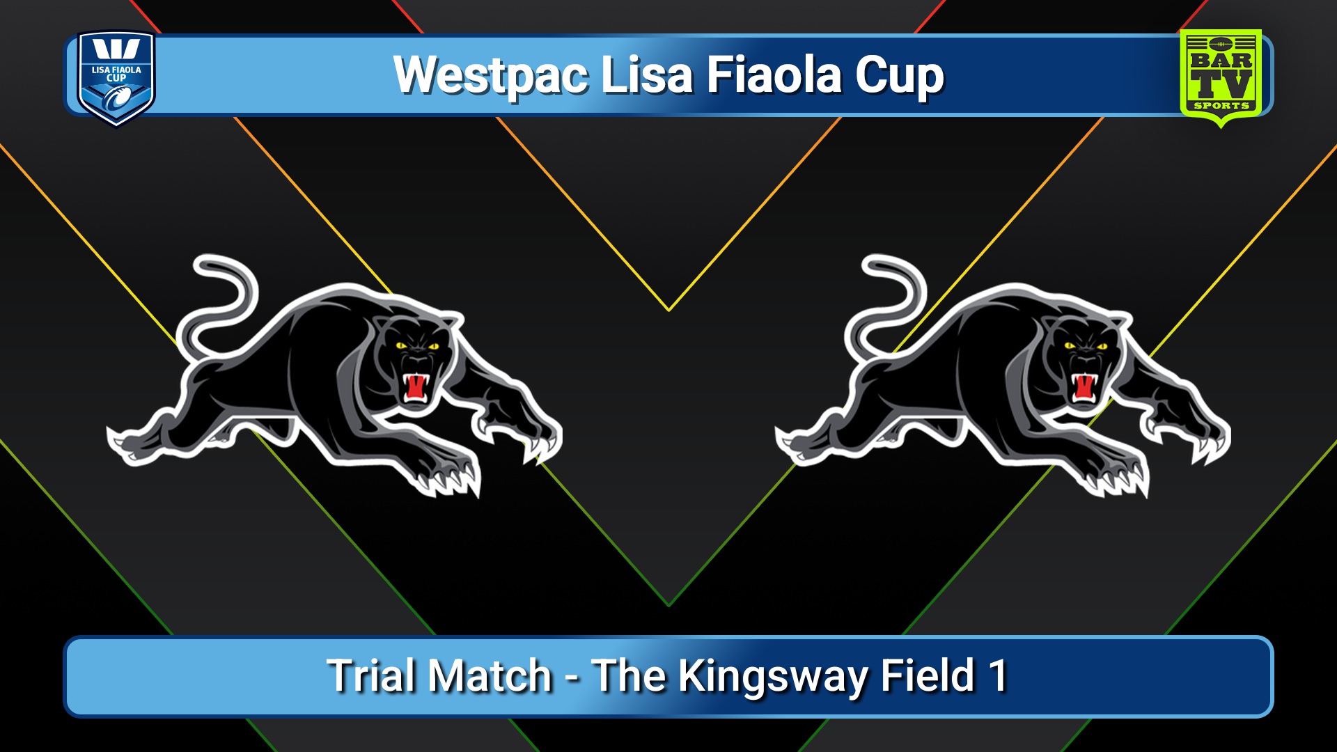 251213-video-Westpac Lisa Fiaola Cup (Metropolitan) Trial Match - Penrith Panthers v Penrith Panthers Minigame Slate Image