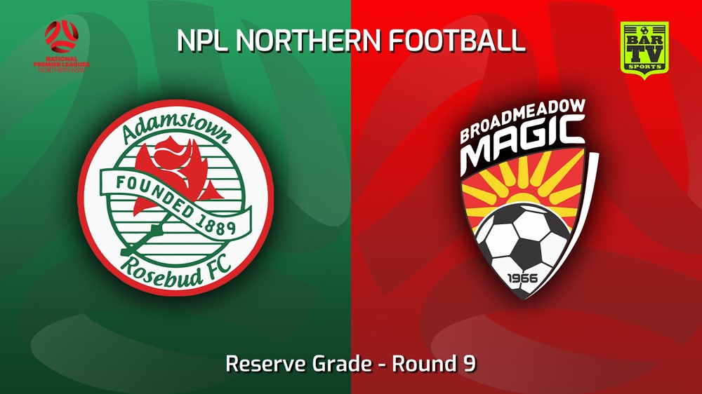 230429-NNSW NPLM Res Round 9 - Adamstown Rosebud FC Res v Broadmeadow Magic Res Minigame Slate Image