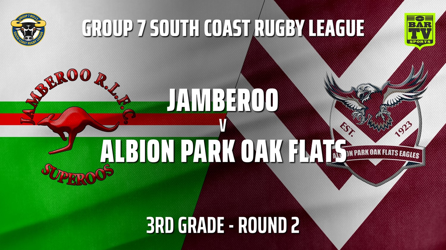 Group 7 RL Round 2 - 3rd Grade - Jamberoo v Albion Park Oak Flats Slate Image