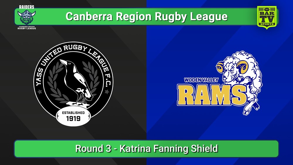 250426-video-Canberra Round 3 - Katrina Fanning Shield - Yass Magpies v Woden Valley Rams Slate Image
