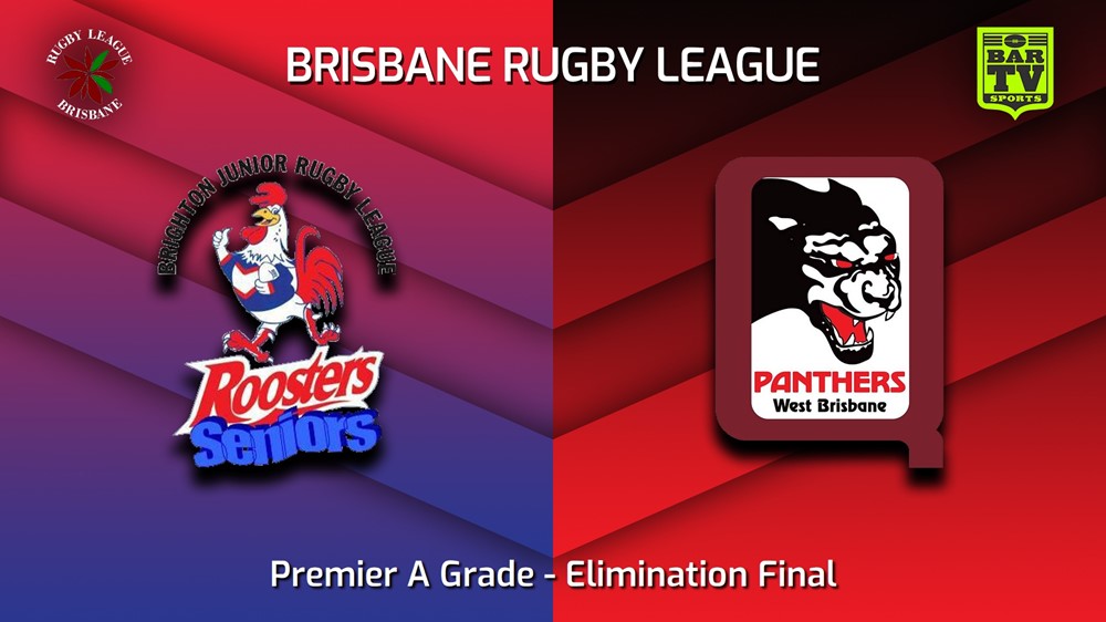 230826-BRL Elimination Final - Premier A Grade - Brighton Roosters v West Brisbane Panthers Slate Image