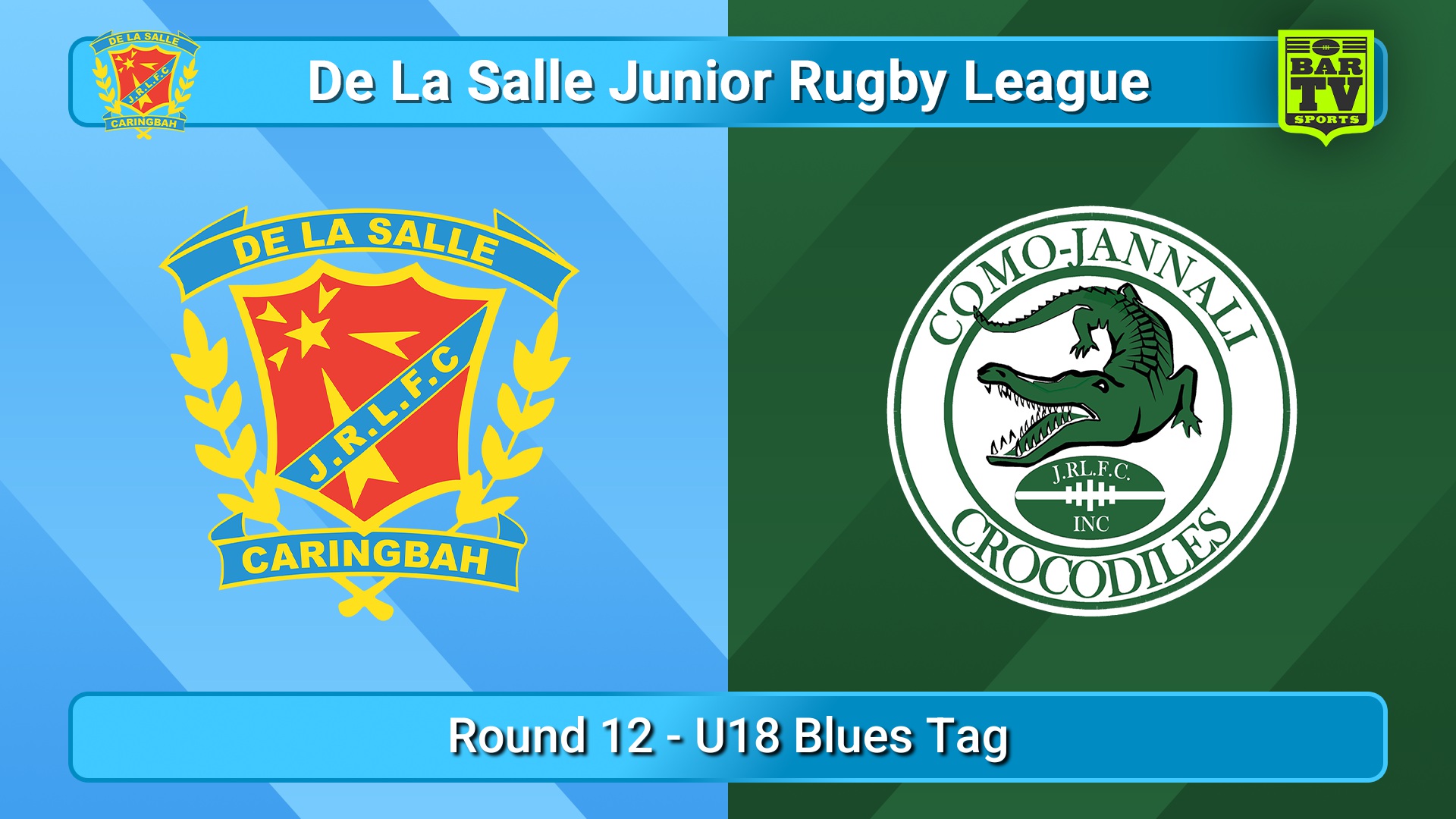 250713-video-De La Salle Round 12 - U18 Blues Tag - De La Salle v Como Jannali Crocodiles Slate Image