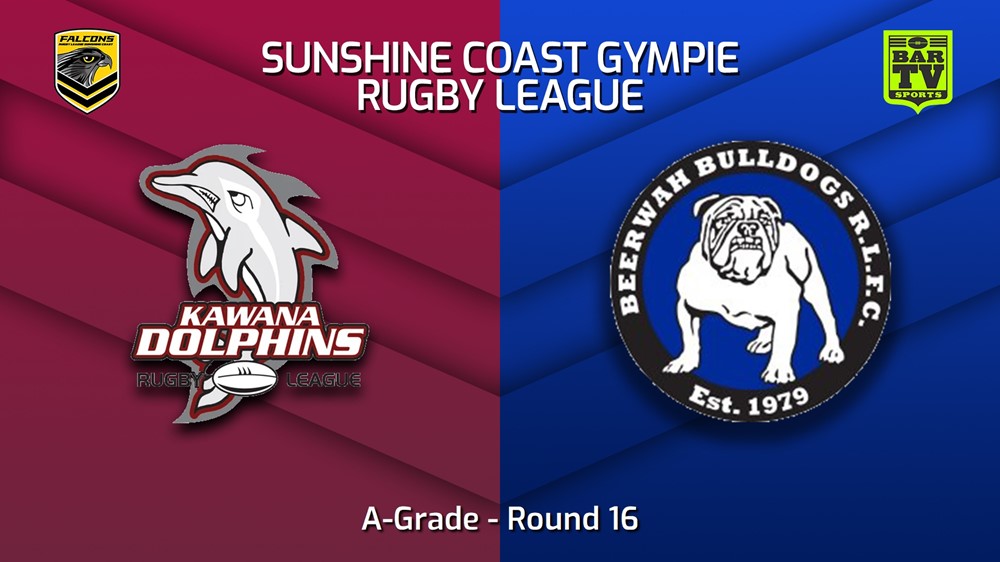 230806-Sunshine Coast RL Round 16 - A-Grade - Kawana Dolphins v Beerwah Bulldogs Minigame Slate Image