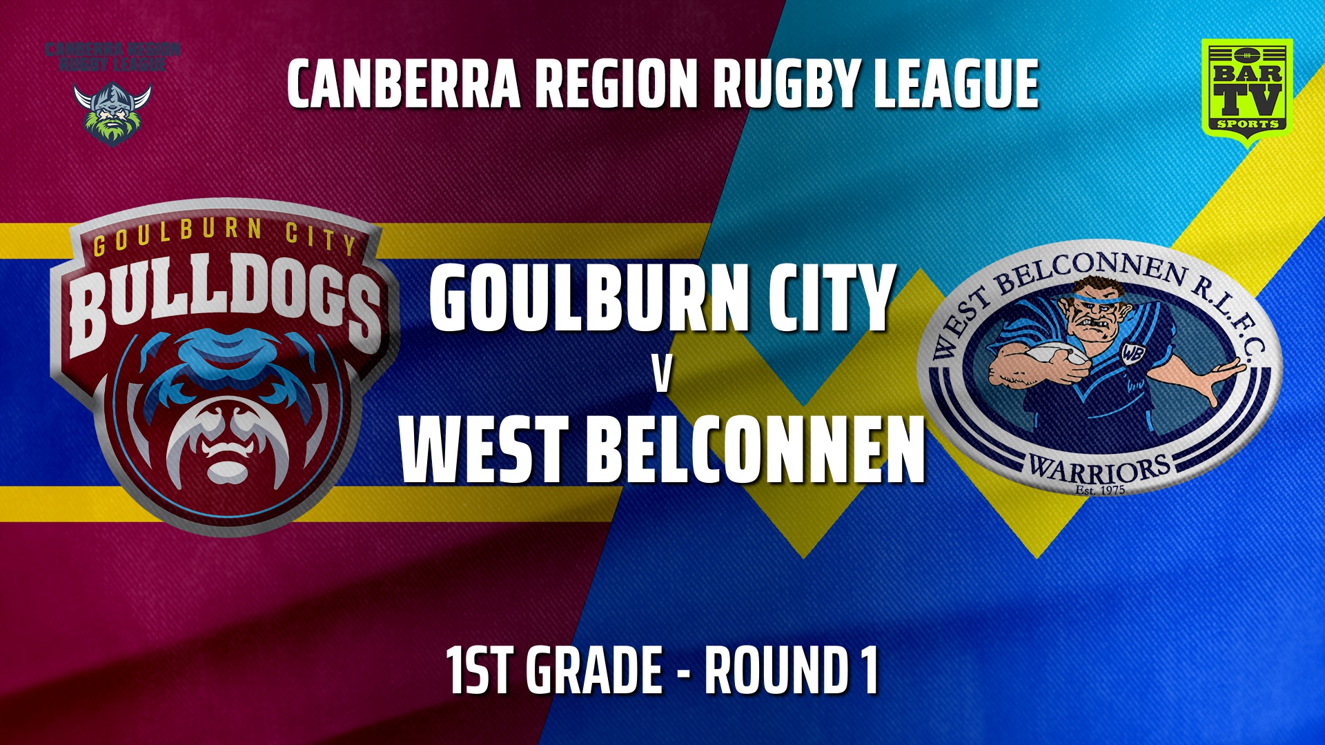 CRRL Round 1 - 1st Grade - Goulburn City Bulldogs v West Belconnen Warriors Slate Image