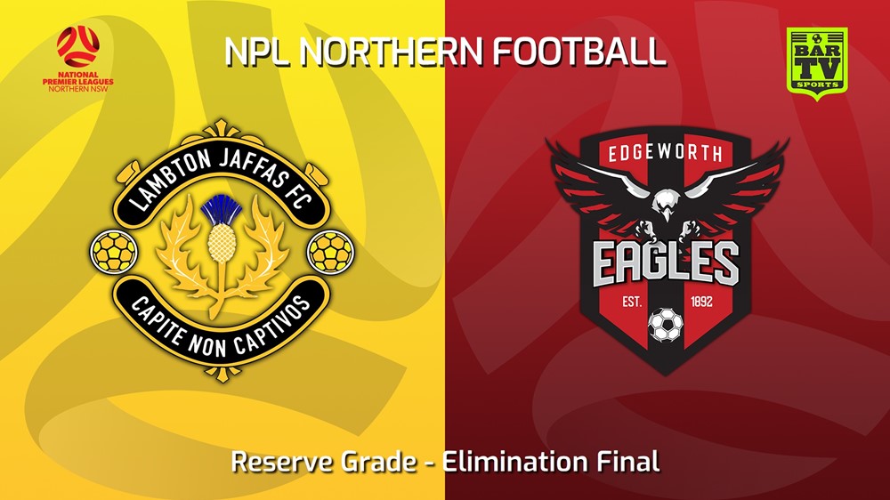 230819-NNSW NPLM Res Elimination Final - Lambton Jaffas FC Res v Edgeworth Eagles Res Slate Image