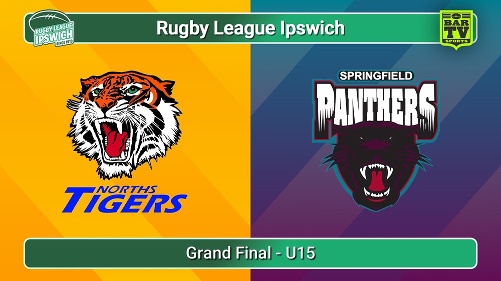 250913-video-Rugby League Ipswich Grand Final - U15 - Norths Tigers v Springfield Panthers Slate Image