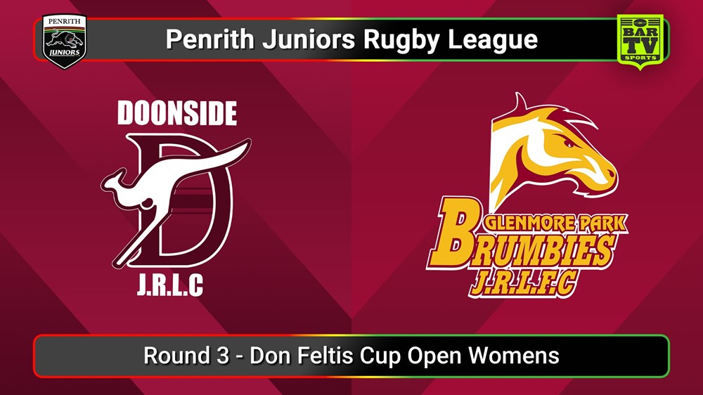 250427-video-Penrith & District Junior Rugby League Round 3 - Don Feltis Cup Open Womens - Doonside v Glenmore Park Slate Image