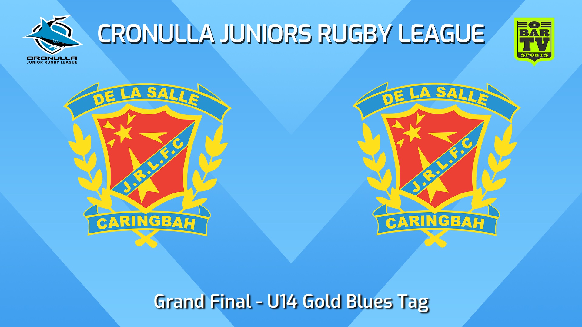 250831-video-Cronulla Juniors Grand Final - U14 Gold Blues Tag - De La Salle v De La Salle Slate Image