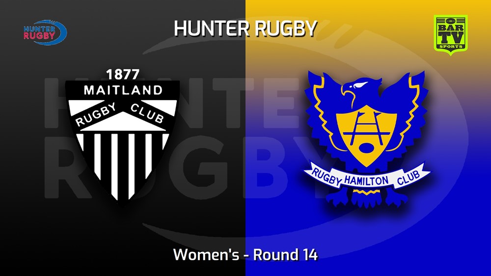 MINI GAME: Hunter Rugby Round 14 - Women's - Maitland v Hamilton Hawks Slate Image