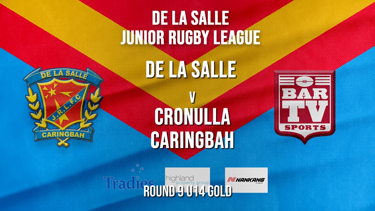 De La Salle Round 9 U14 Gold - De La Salle v Cronulla Caringbah Slate Image