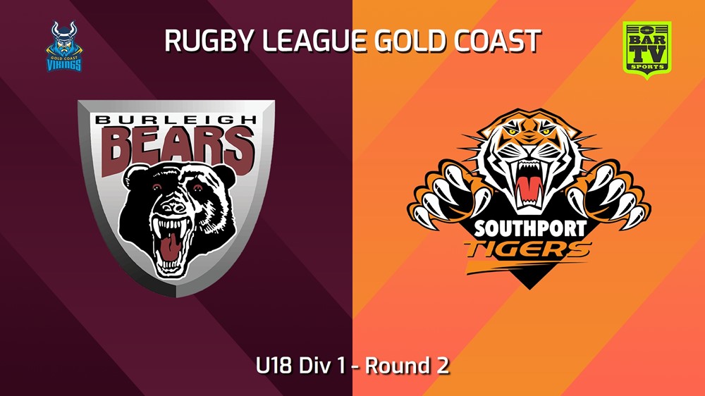 240428-video-Gold Coast Round 2 - U18 Div 1 - Burleigh Bears v Southport Tigers Slate Image