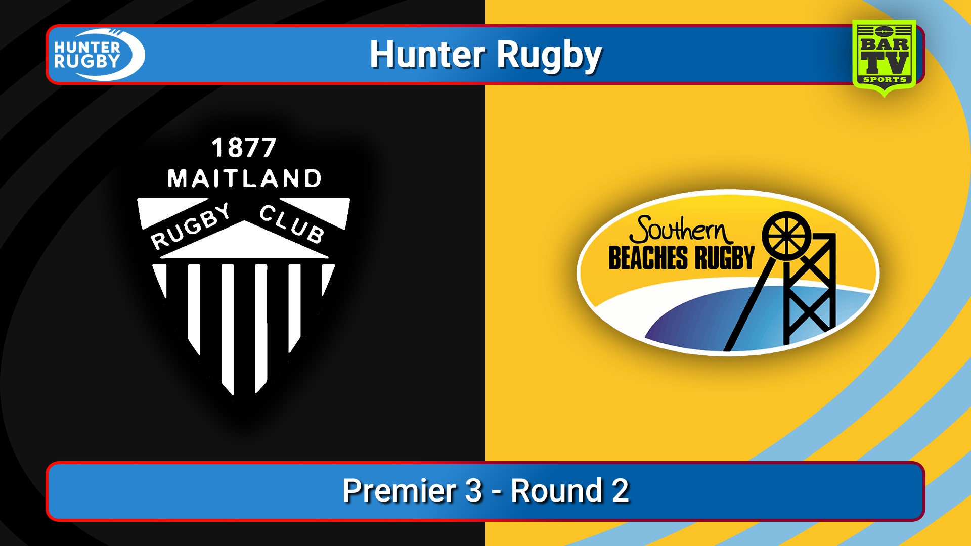 250426-video-Hunter Rugby Round 2 - Premier 3 - Maitland v Southern Beaches Slate Image
