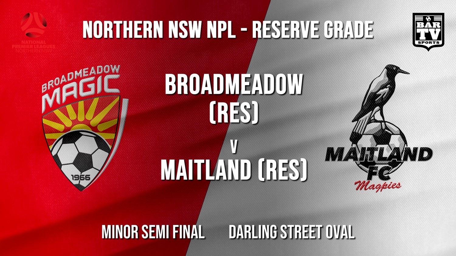 NPL NNSW RES Minor Semi Final - Broadmeadow Magic (Res) v Maitland FC (Res) Minigame Slate Image