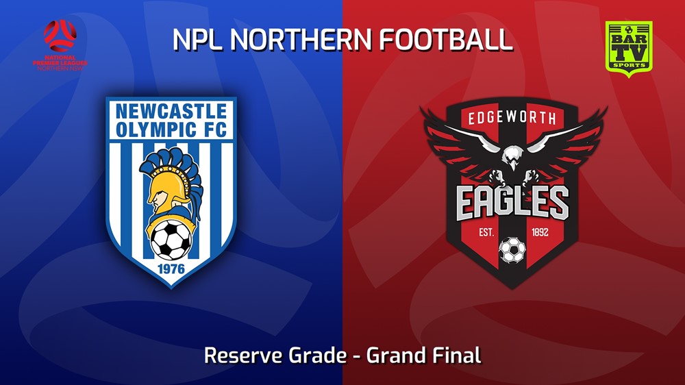 230909-NNSW NPLM Res Grand Final - Newcastle Olympic Res v Edgeworth Eagles Res Slate Image