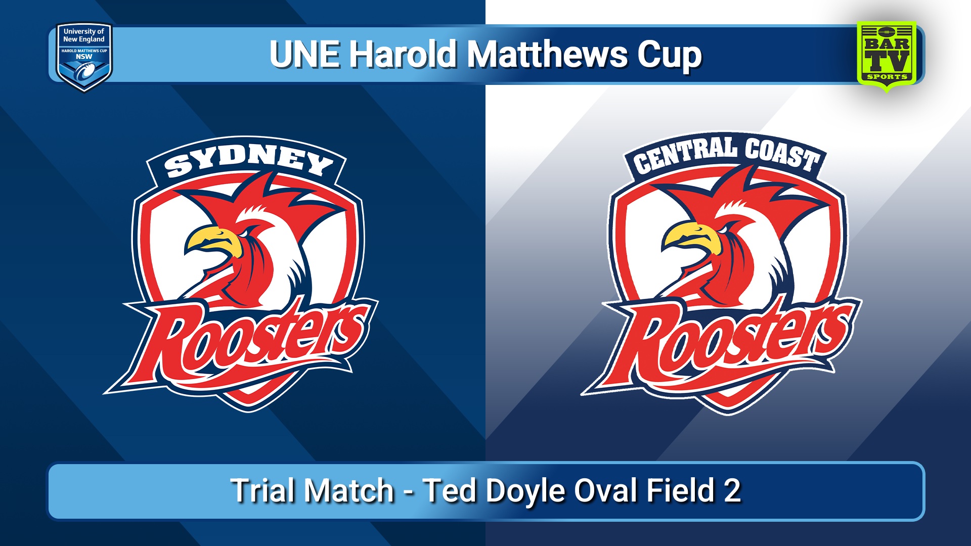 260117-video-UNE Harold Matthews Cup Trial Match - Sydney Roosters v Central Coast Roosters Slate Image
