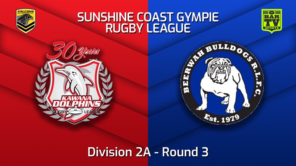 220504-Sunshine Coast RL Round 3 - Division 2A - Kawana Dolphins v Beerwah Bulldogs Slate Image