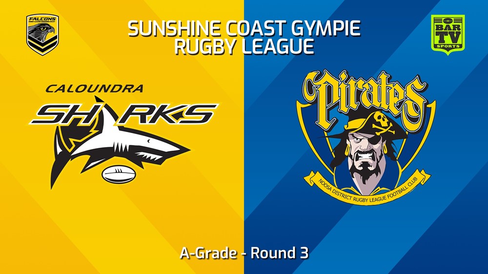 240420-video-Sunshine Coast RL Round 3 - A-Grade - Caloundra Sharks v Noosa Pirates Slate Image
