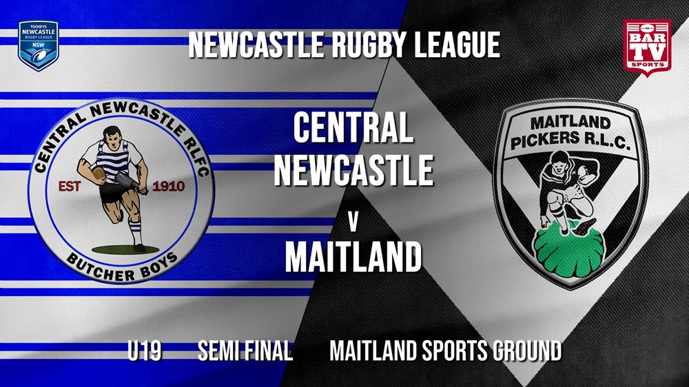 Newcastle Rugby League Semi Final - U19 - Central Newcastle v Maitland Pickers Slate Image