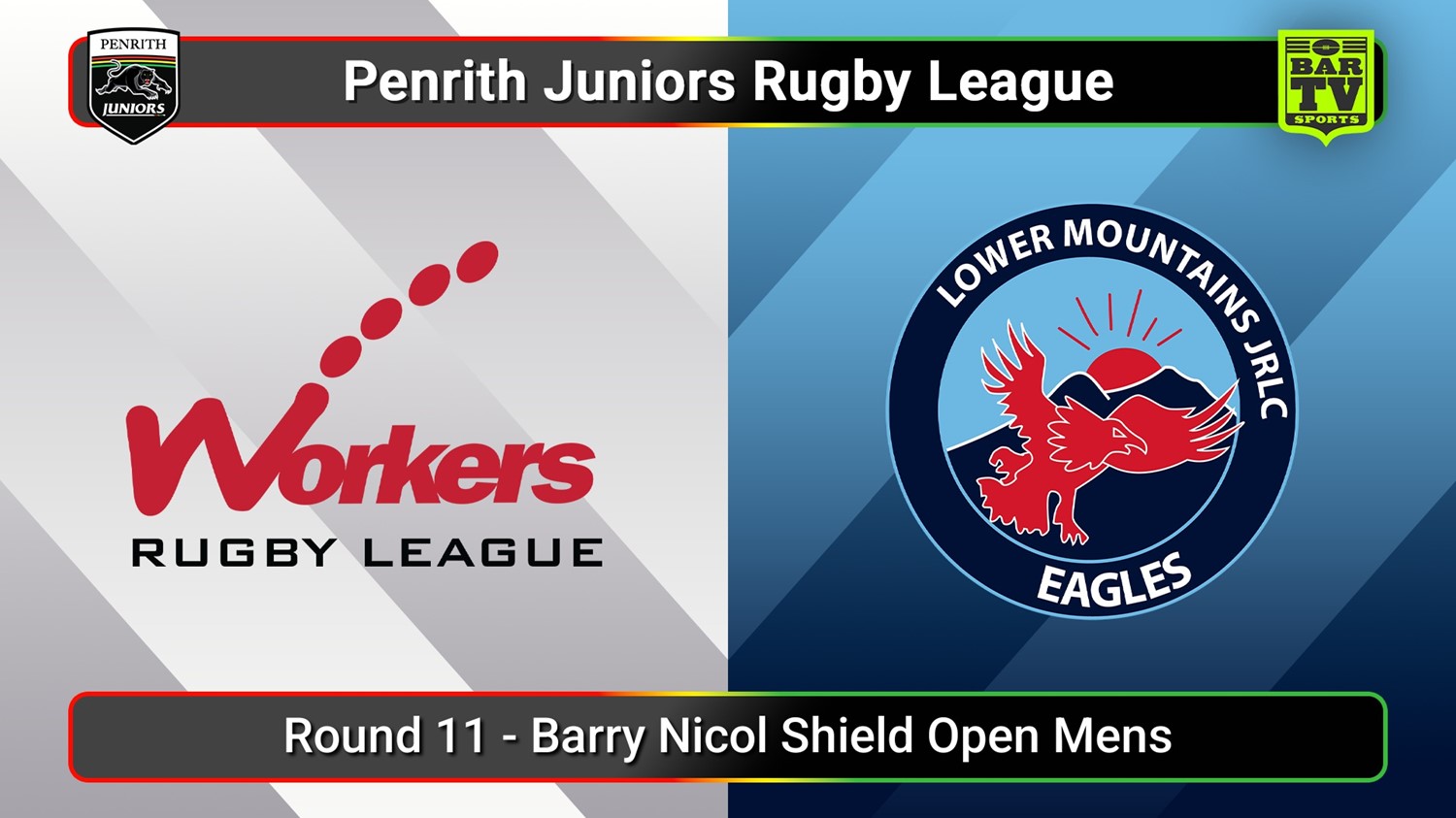 250705-video-Penrith & District Junior Rugby League Round 11 - Barry Nicol Shield Open Mens - Blacktown Workers v Lower Mountains Slate Image