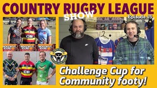 Country Rugby League Show - Episode 15 Article Image