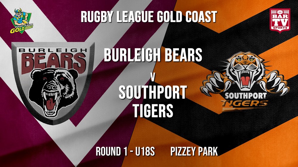 RLGC Round 1 - U18s - Burleigh Bears v Southport Tigers Slate Image