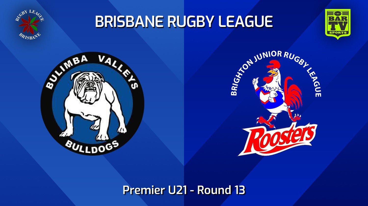 240714-video-BRL Round 13 - Premier U21 - Bulimba Valleys Bulldogs v Brighton Roosters Slate Image