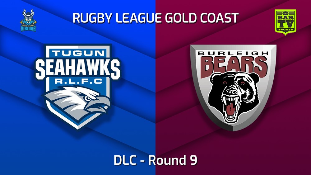 220604-Gold Coast Round 9 - DLC - Tugun Seahawks v Burleigh Bears Slate Image