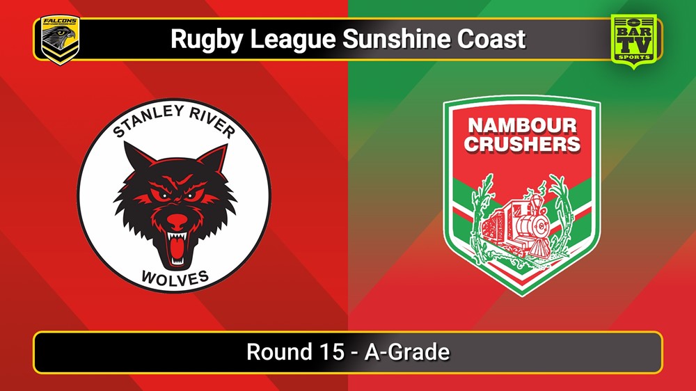 250726-video-Sunshine Coast RL Round 15 - A-Grade - Stanley River Wolves v Nambour Crushers Slate Image