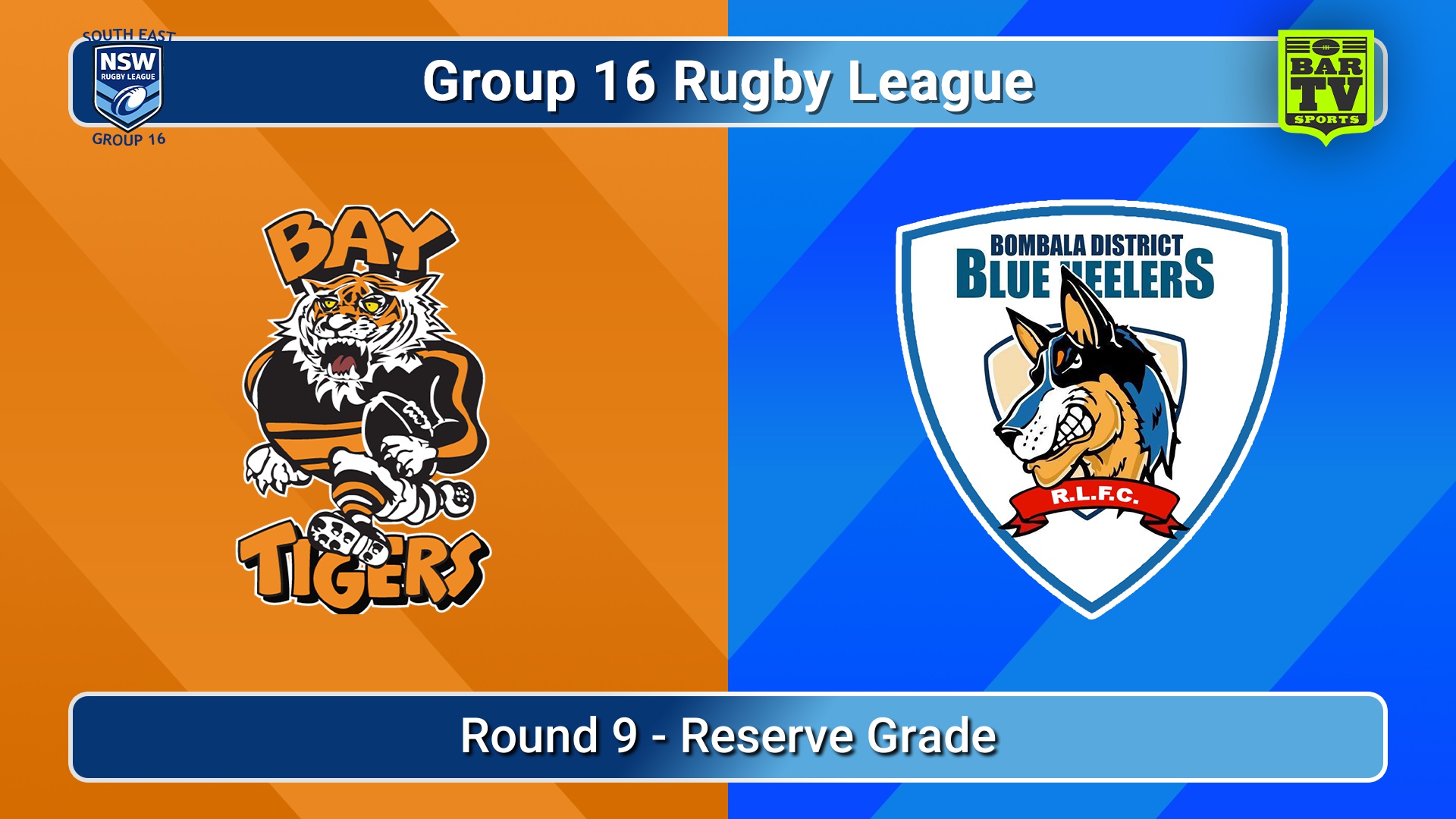 260627-video-Group 16 Rugby League  Round 9 - Reserve Grade - Bateman's Bay Tigers v Bombala Blue Heelers Slate Image