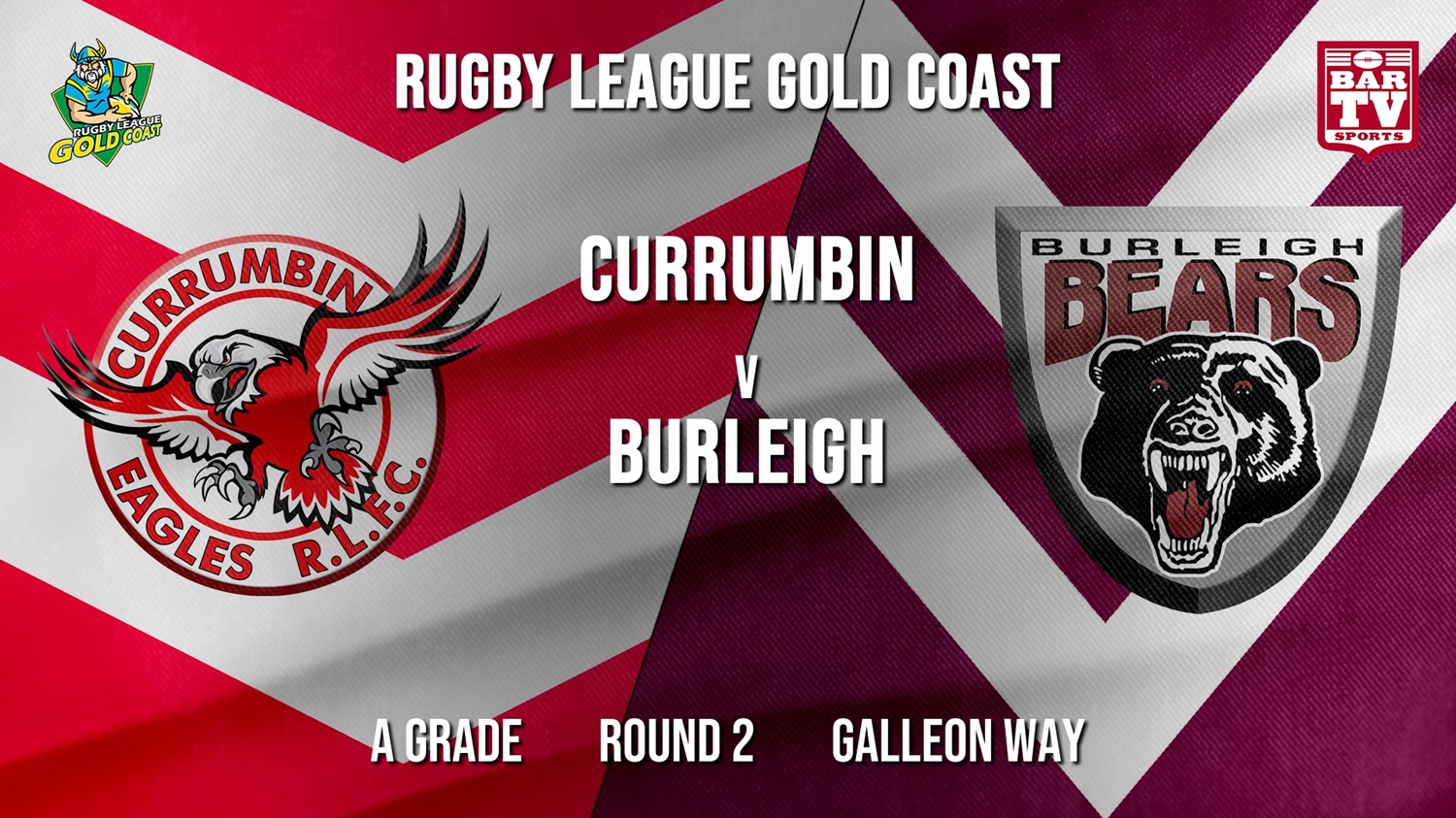 RLGC Round 2 - A Grade - Currumbin Eagles v Burleigh Bears Minigame Slate Image