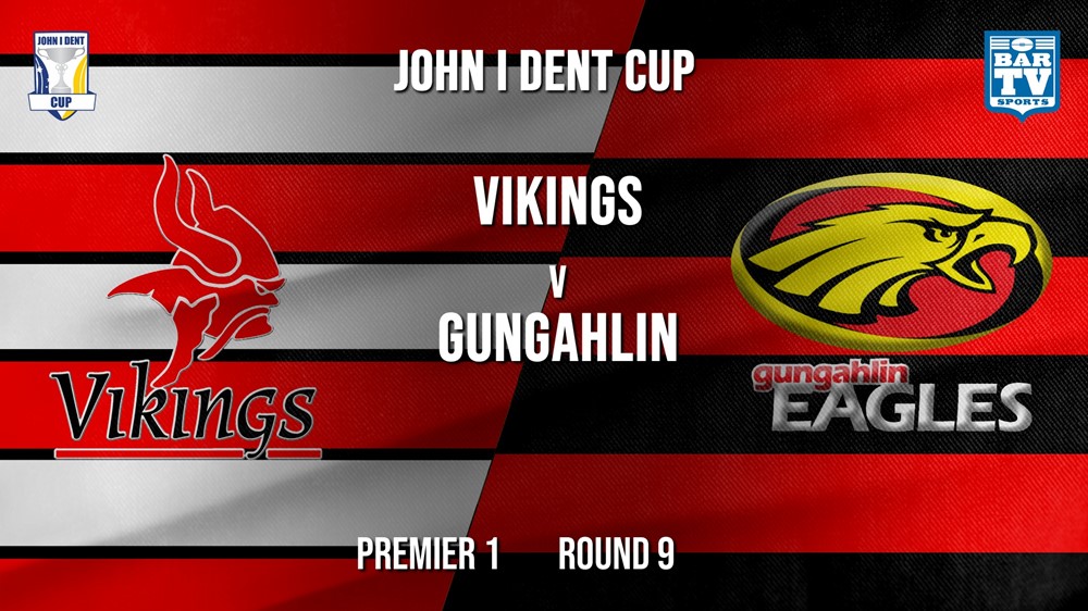 John I Dent Round 9 - Premier 1 - Tuggeranong Vikings v Gungahlin Eagles Slate Image