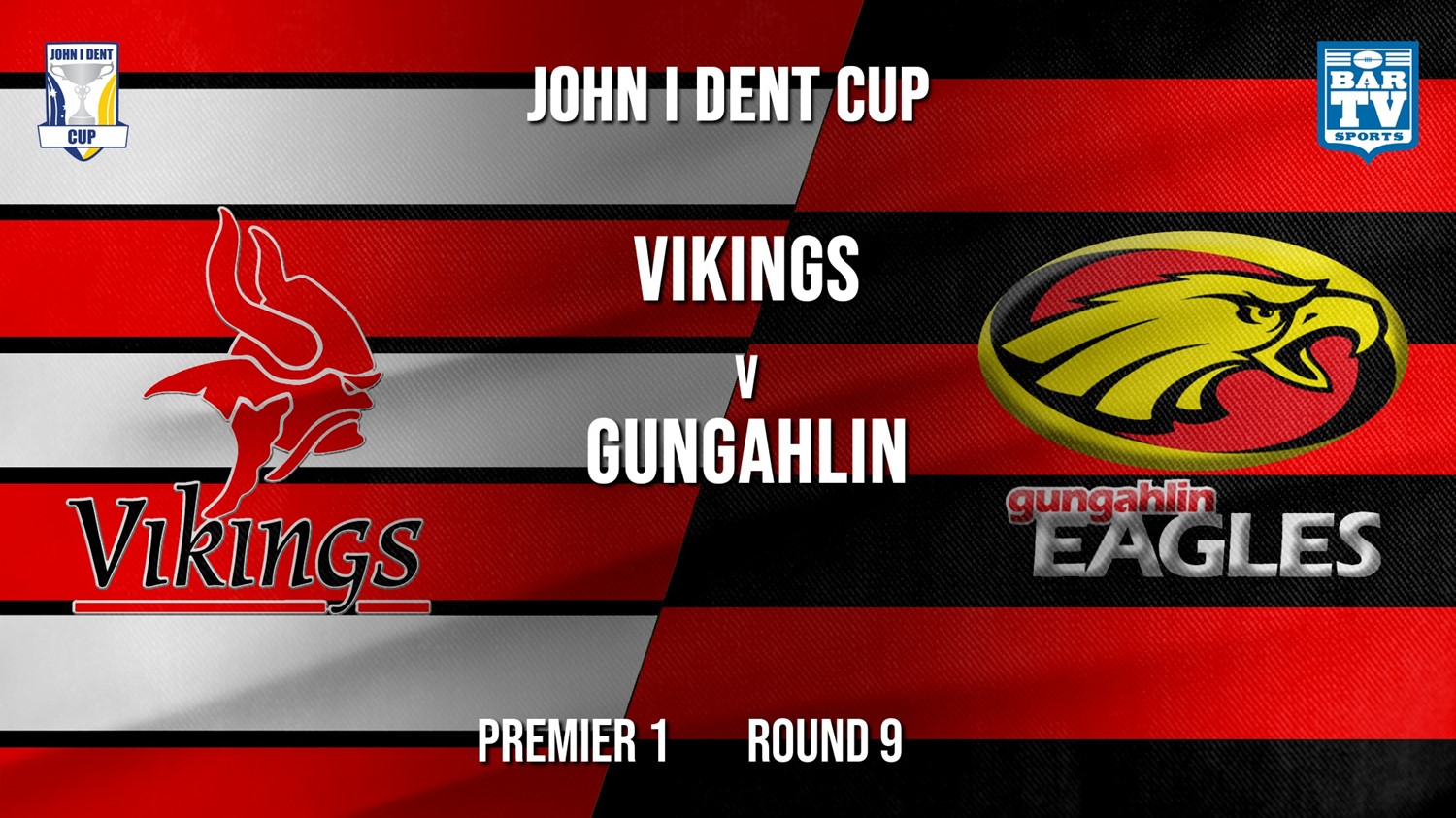 John I Dent Round 9 - Premier 1 - Tuggeranong Vikings v Gungahlin Eagles Minigame Slate Image