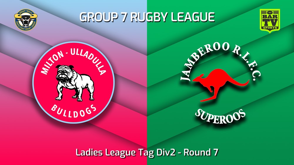 230513-South Coast Round 7 - Ladies League Tag Div2 - Milton-Ulladulla Bulldogs v Jamberoo Superoos Slate Image