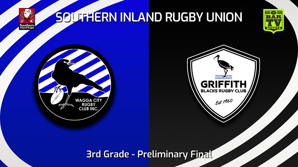 240810-video-Southern Inland Rugby Union Preliminary Final - 3rd Grade - Wagga City v Griffith Blacks Slate Image